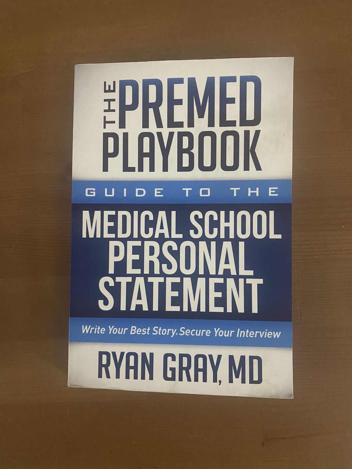 Medical School Personal Statement - Dr Ryan Gray