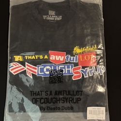 Awful Lot Of Cough Syrup Shirt