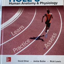 Hole’s 15 Edition Human Anatomy & Physiology