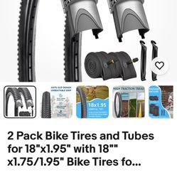 Tires & Tubes (2) New 18x1.75/1.95”. See Photos 