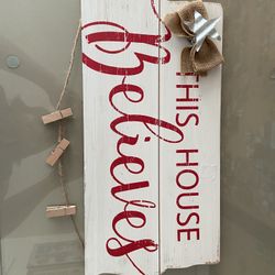 Christmas Decoration Sign This House Believes With Photo Holders