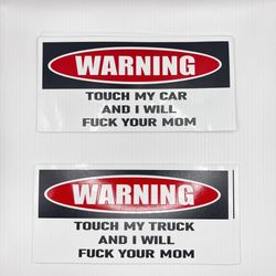 Car Sticker, Truck Sticker, Don’t Touch My Car Sticker, Funny Stickers  