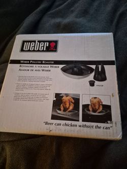 WEBER POULTRY ROASTER ( BEER CAN CHICKEN  )