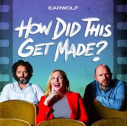 How did this Get Made hdtgm 2 tickets
