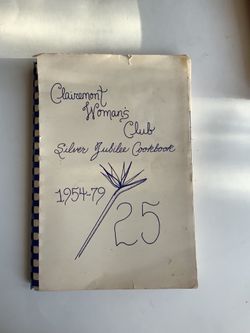 VINTAGE COOKBOOK CLAIREMONT WOMENS CLUB 1954-79