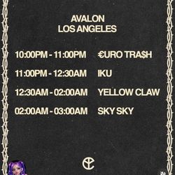 Two Yellow Claw Tickets For Tonight At Avalon 