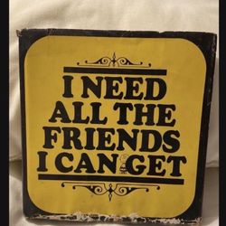 Vintage I Need All The Friends I Can Get Charles Shultz Peanuts Author