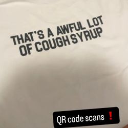 Awful Lot Of Cough Syrup Shirt 