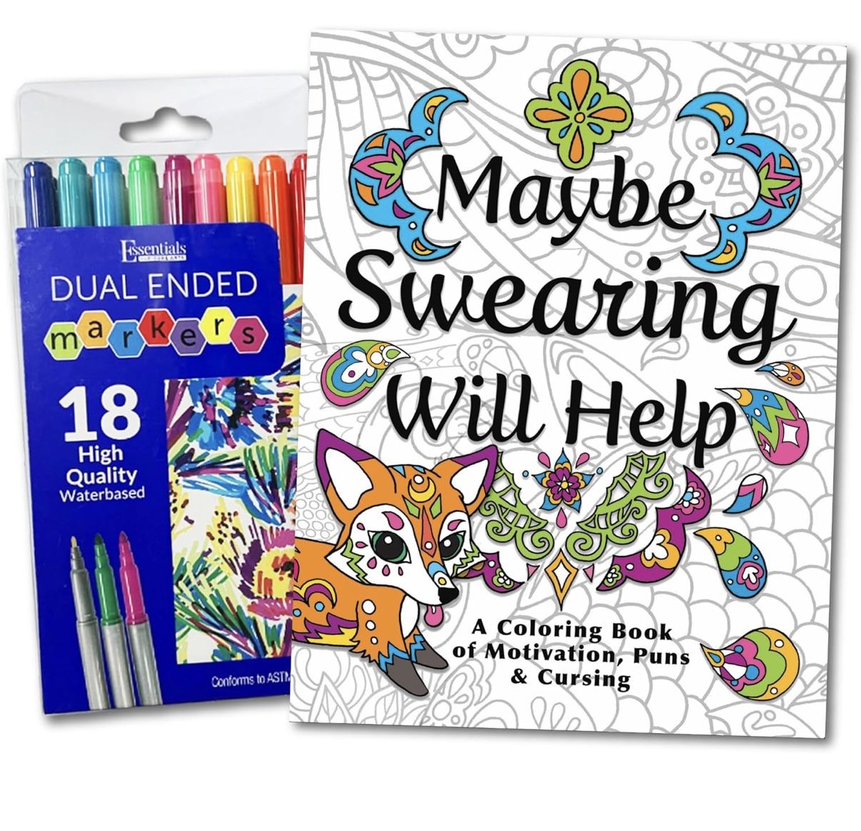 Maybe Swearing Will Help Adult Coloring Book AND Markers