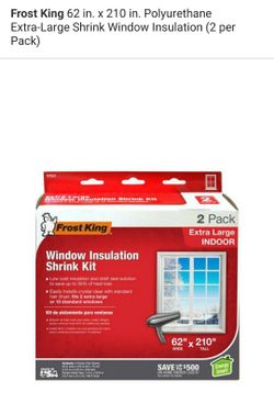Frost King 62" x 210" Polyurethane Extra Large Shrink Window Insulation (2 per pack) $8 Each Box