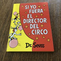NEW Dr Seuss “If I Ran the Circus” Spanish Edition