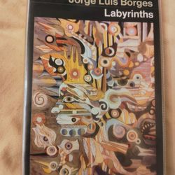 Jorge Luis Borges Labyrinths (First English Edition)