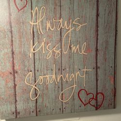 Canvas Pic  ‘Always Kiss Me Goodnight’