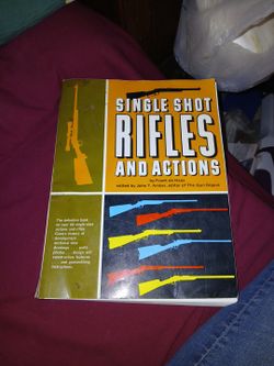 Single Shot Rifles And Actions