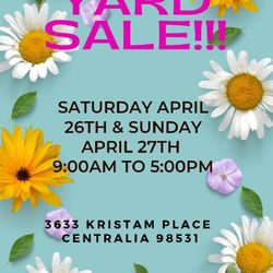 YARD SALE SATURDAY APRIL 26TH & SUNDAY APRIL 27TH