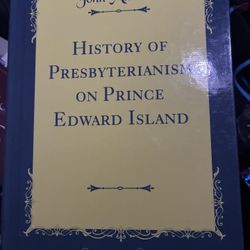 History Of Presbyterianism On Prince Edward Island 