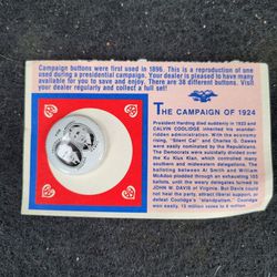 1924 Button Pinback,Shell Oil,Merchandising Aids,Calvin Coolidge/C.Dawes,Replica
