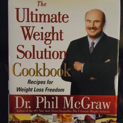 Dr. Phil/The Ultimate Weight Solution Cookbook