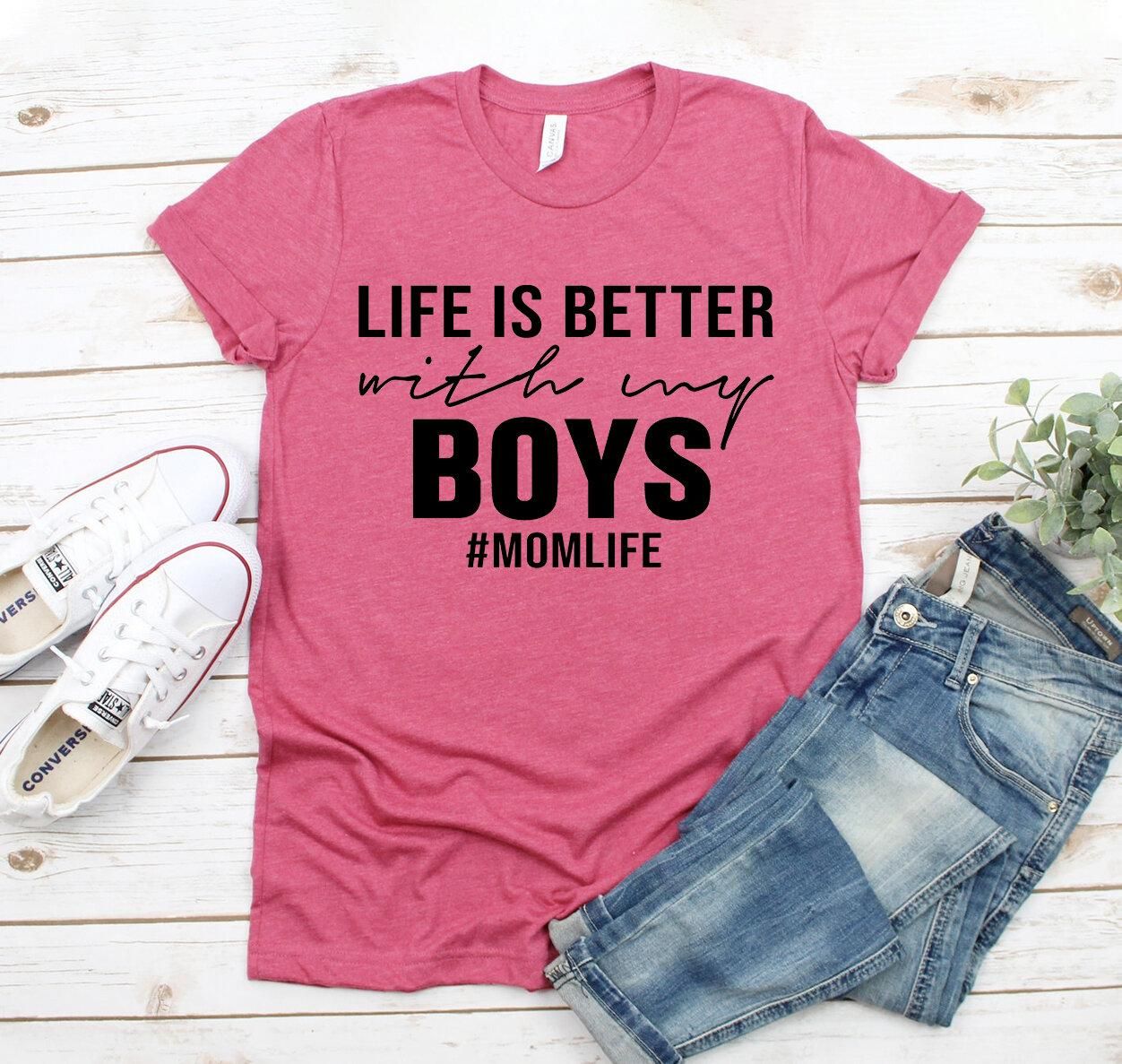 Life Is Better With My Boys T-shirt, Best Mama Tshirt, Motherhood Tee, Mom Of Boys Shirt, Mother's Day Top, Mommy and Me Size X-Small