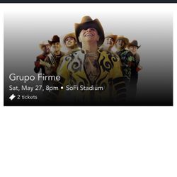 Pair Of Tickets For Grupo Firme Sofi Stadium May 27