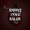 Rabbit Hole Sales