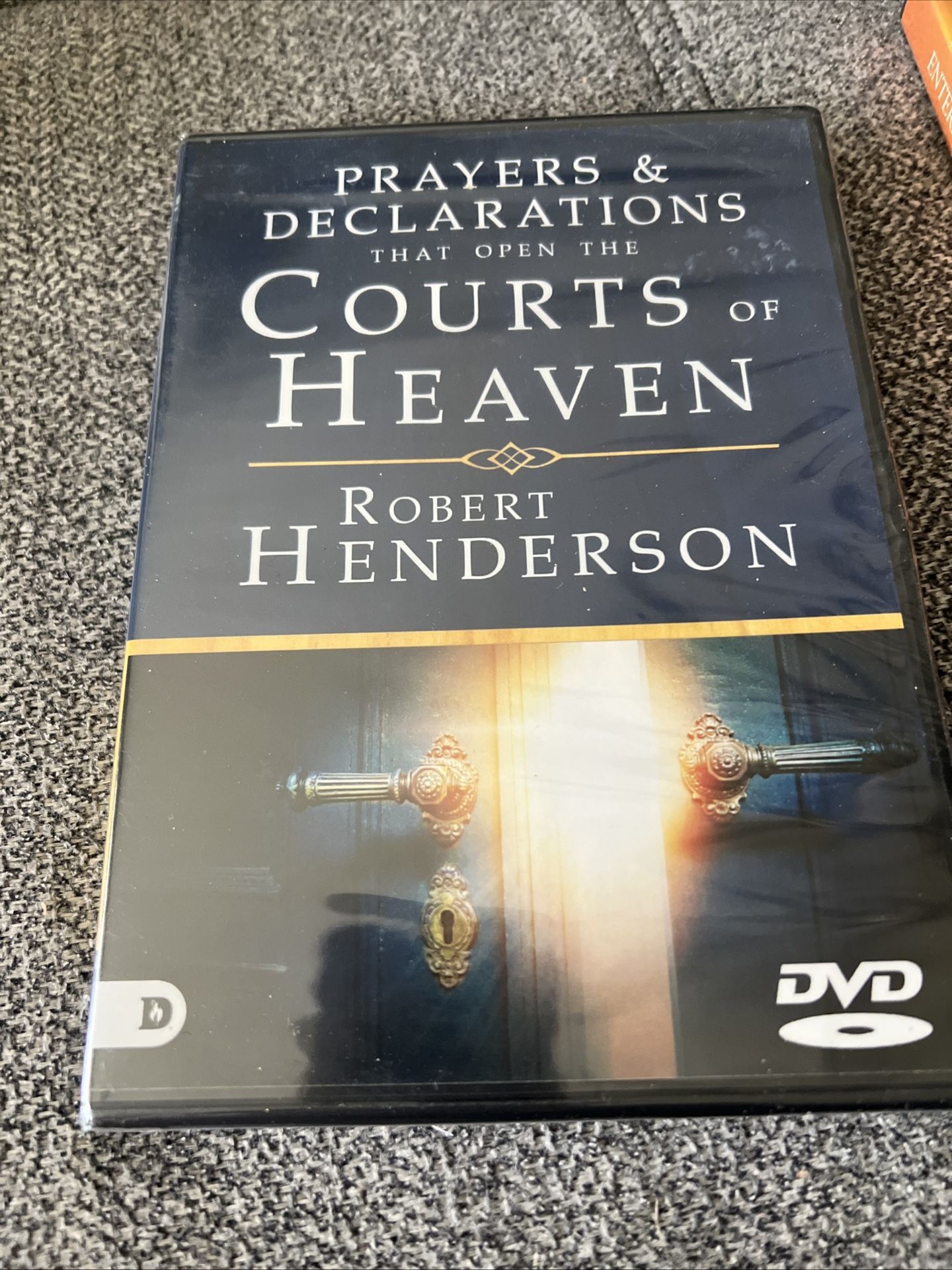 Prayers & Declarations that open the Courts of Heaven By Robert Henderson