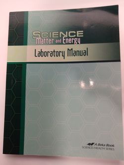 Abeka Science Matter And Energy Laboratory Manual