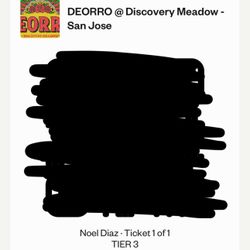 Deorro Sj Ticket For Sale
