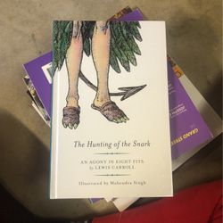The Hunting of the Snark by Lewis Carroll