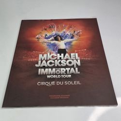 Michael Jackson The Immortal World Tour Cirque Du Soleil Show Program.