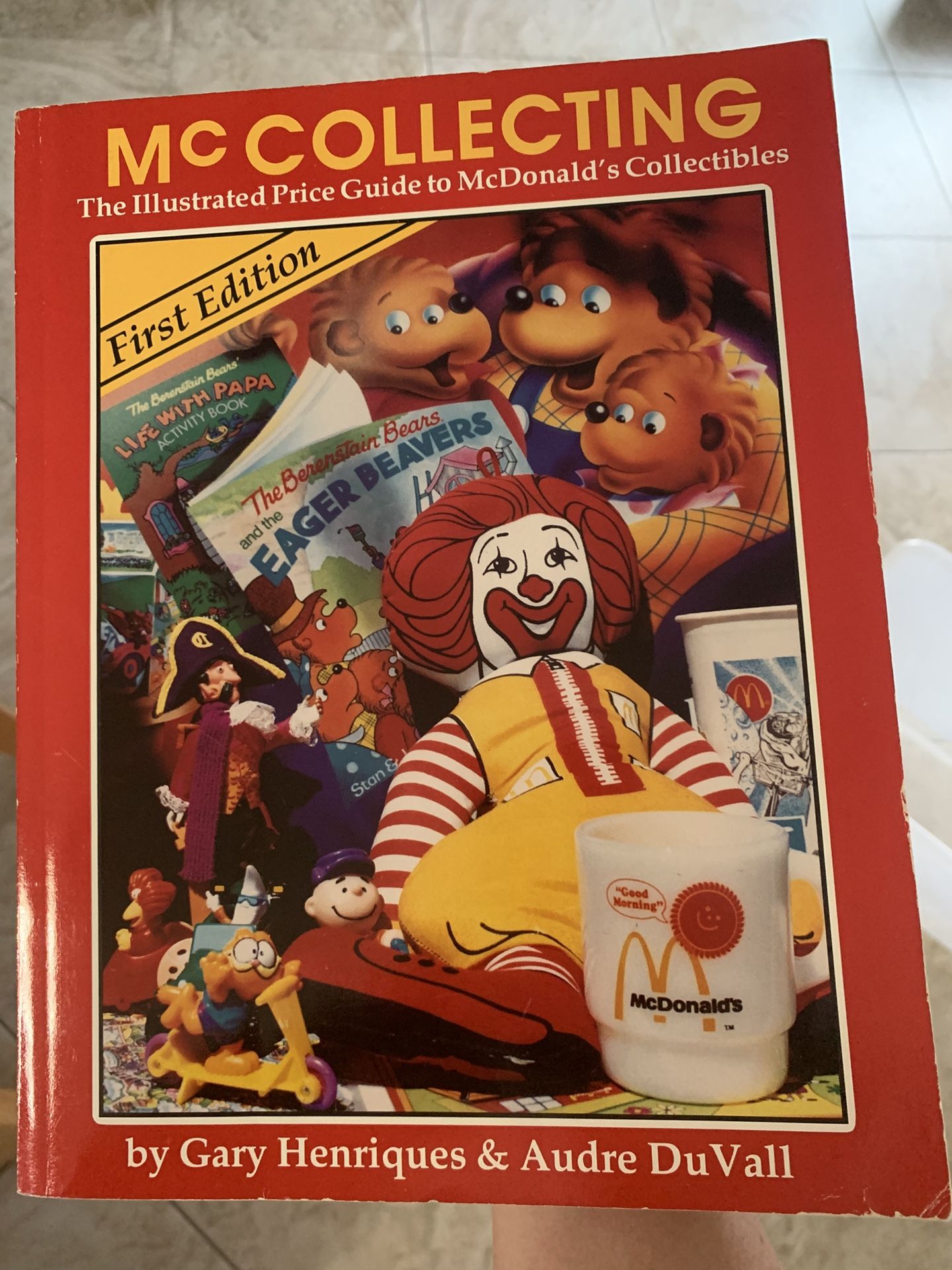 Gary Henriques McDonald's Collectibles: Illustrated Price Guide Coral Springs 33071