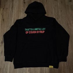 That’s An Awful Lot Of Cough Syrup Hoodie 🇲🇽 