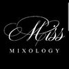 Miss Mixology