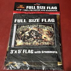 Freedom 3x5 Flag “You Just Don’t Mess With Freedom 
