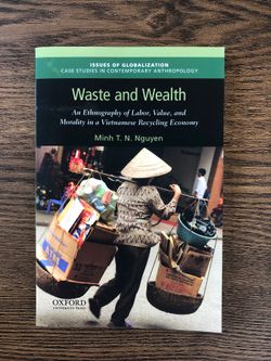 Waste and Wealth