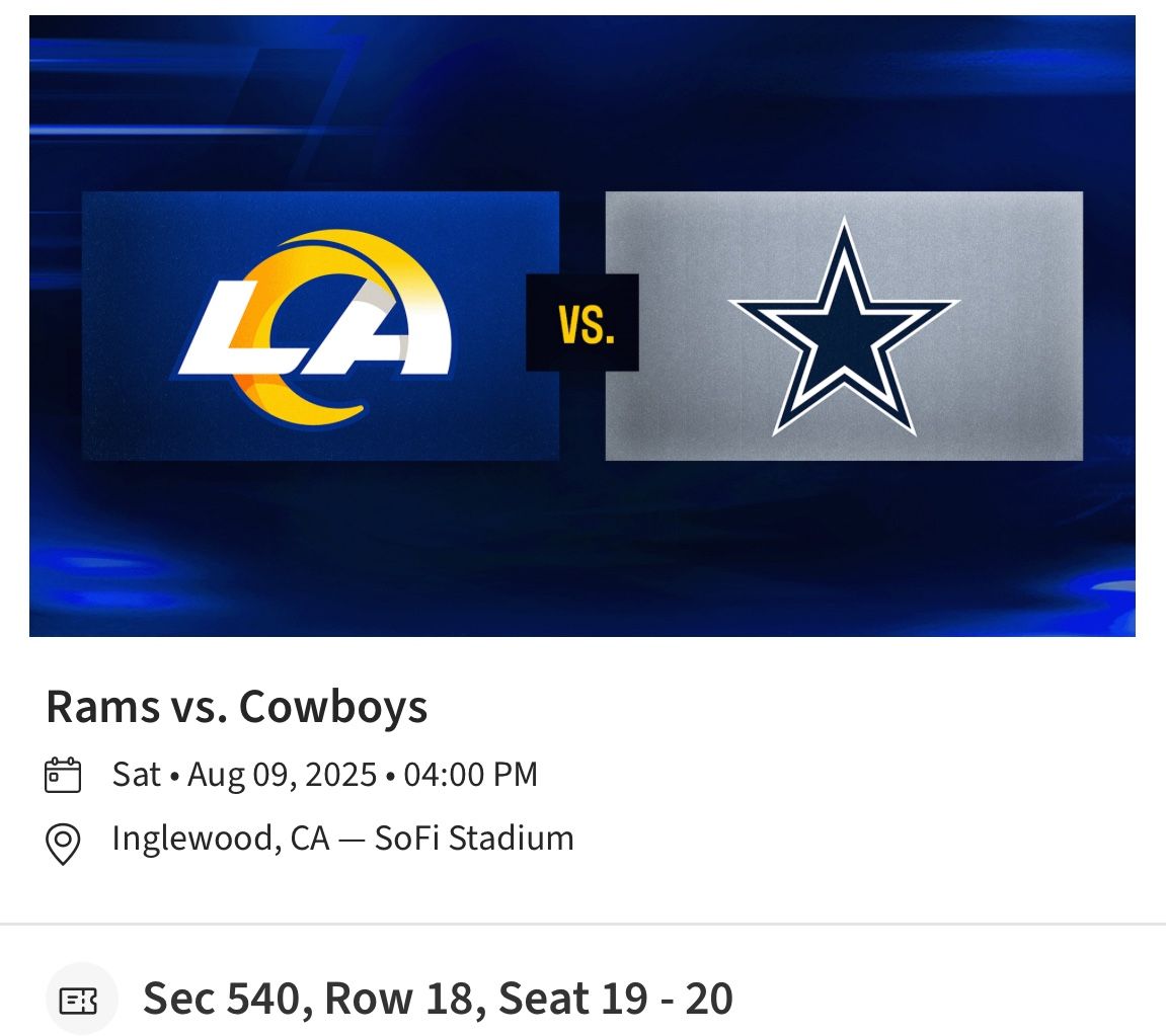 2 Rams vs. Cowboys Tix For Sale 