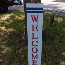 Brand New WELCOME sign
