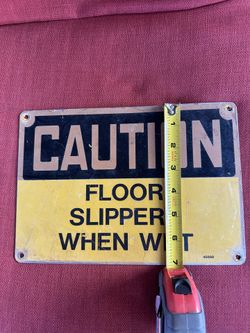 Caution Slippery When Wet Sign Antique 