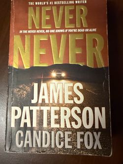 Never Never by James Patterson & Candice Fox