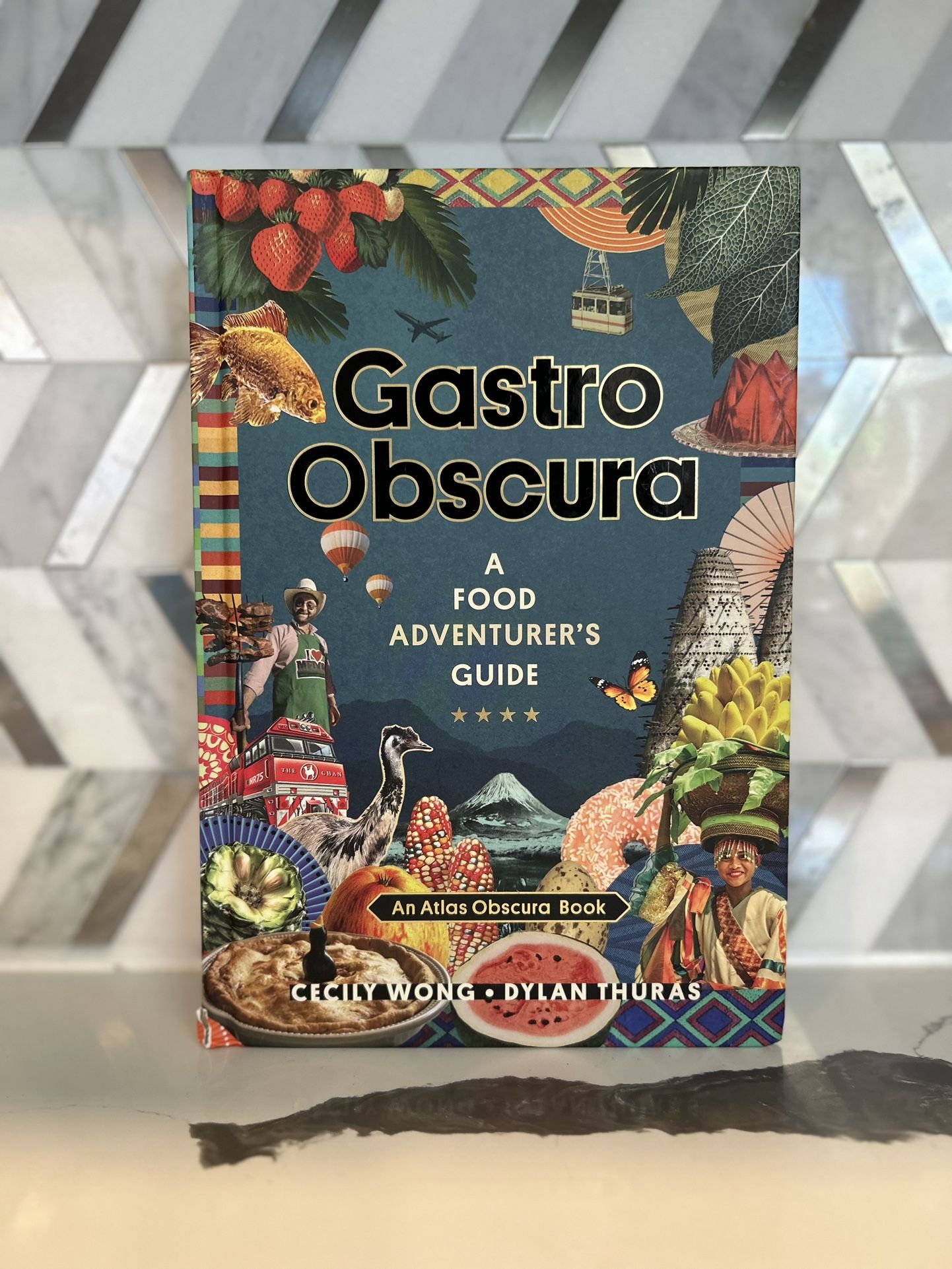 “Gastro Obscura: A Food Adventurer's Guide” Book