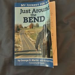 My Journey For 9/11- Just Around The Bend