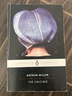 The Crucible By Arthur Miller