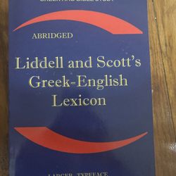 Liddell and Scott's Greek-English Lexicon (Greek and English Edition)