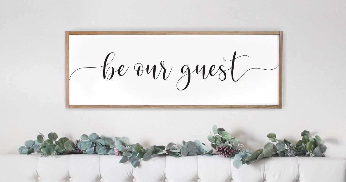 Be Our Guest Sign