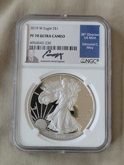 2019 W Silver Eagle PF 70 Ultra Cameo Signed By The 38 Director US Mint Edmond C Moy
