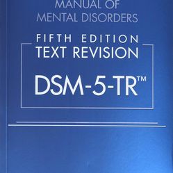 Diagnostic And Statistical Manual Of Mental Disorders Text Revision Dsm- 5-tr 