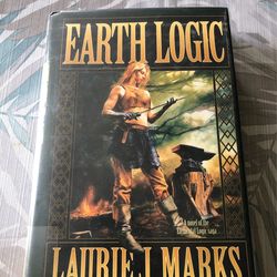 Earth Logic HC By Laurie J Marks, 1st Edition - Library Discard