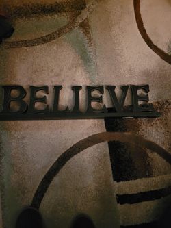 Believe Sign