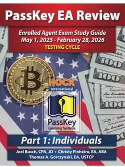PassKey Learning Systems and HOCK International EA Review Part 1 Individuals Enrolled Agent Study Guide: May 1, 2025-February 28, 2026 Testing Cycle .
