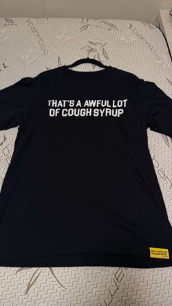 That's A Awful Lot of Cough Syrup Black Graphic Tee
